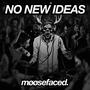 NO NEW IDEAS