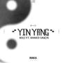 Yin Yang (feat. Ahmed Santa) [Explicit]