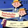Kahdella hanurilla 2