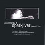 Gene Hardy & Sparkjiver