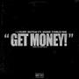 Get Money (feat. Mone Corleone) [Explicit]