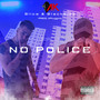 NO POLICE (Explicit)