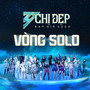 Chị Đẹp Đạp Gió 2024 - Vòng Solo