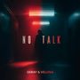 No talk