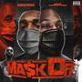 MASK OFF (Explicit)