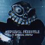 MEDIEVIL FREESTYLE (feat. Ethereal Shadow) [Explicit]