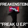 Freak U EP