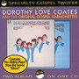 The Best Of Dorothy Love Coates And The Original Gospel Harmonettes