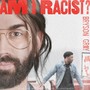 Am I Racist? (Original Motion Picture Soundtrack)