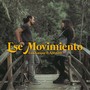 Ese Movimiento (feat. Apretittt) [Explicit]