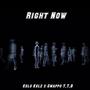 Right Now (Too Geeked) (feat. KeloKelz) [Explicit]