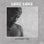 Loke Loke (Explicit)