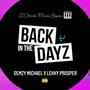 Back in the Dayz (feat. Lekky Prosper)