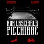 Non lasciarla picchiare (Explicit)