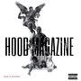 Hood Magazine (Explicit)