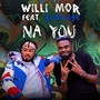 Na You (feat. Slimcase)