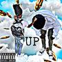 Up From Here (Explicit)