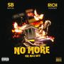 No More (Mr. Nice Guy) (feat. RichVeneno) [Explicit]