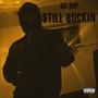 Still Buckin' (Explicit)