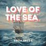 Love of the Sea