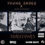 Survivors (feat. Hussy & DiYoute) [Explicit]