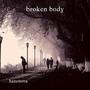 Broken Body (Explicit)