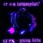 Ce s-a intamplat? (feat. Yung Bitu) [Explicit]