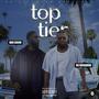 Top Tier (feat. HBK Boom) [Explicit]