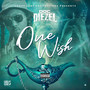 One Wish (Explicit)