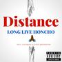 Distance (feat. LuhBrazy & ATM Flash Honcho) [Explicit]