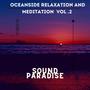 Oceanside Relaxation & Meditation Vol