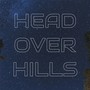 Head over Hills