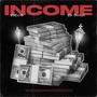 Income (feat. GA Bolla) [Explicit]