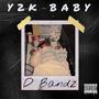 Y2K BABY (Explicit)