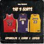 THE 3 GOATS (feat. Kobbb, Leeskiii__ & Kbtharuler ) [Explicit]