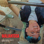 Maliantosa (Explicit)