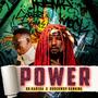 Power (feat. Rudebwoy Ranking)