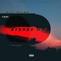 Stereo Man EP (Explicit)