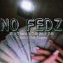 No Fedz (Explicit)