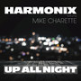 Up All Night (feat. Mike Charette)