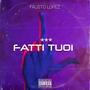 Fatti tuoi (Explicit)