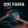 Que Passa (Explicit)