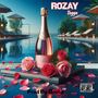 Rozay (Explicit)