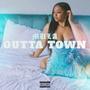 Outta Town (Explicit)