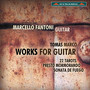 MARCO, T.: Guitar Music (Fantoni)