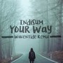 Your Way (Waventide Remix)