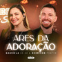 Ares da Adoração