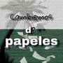 Cambiemos de papeles