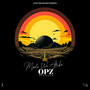 OPZ - Ophezulu EP