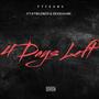 4 days left (feat. Kywlonzo & Devaughn) [Explicit]